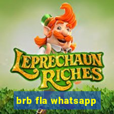 brb fla whatsapp